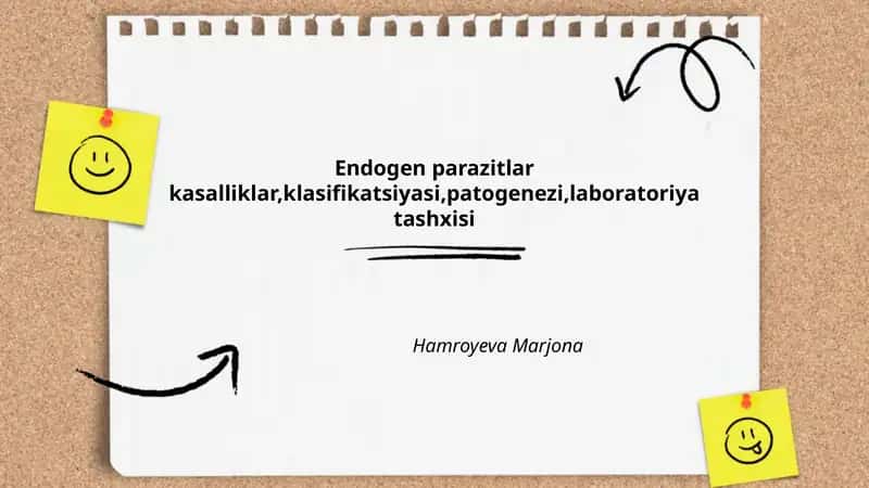Endogen parazitlar kasalliklar,klasifikatsiyasi,patogenezi,laboratoriya tashxisi 1