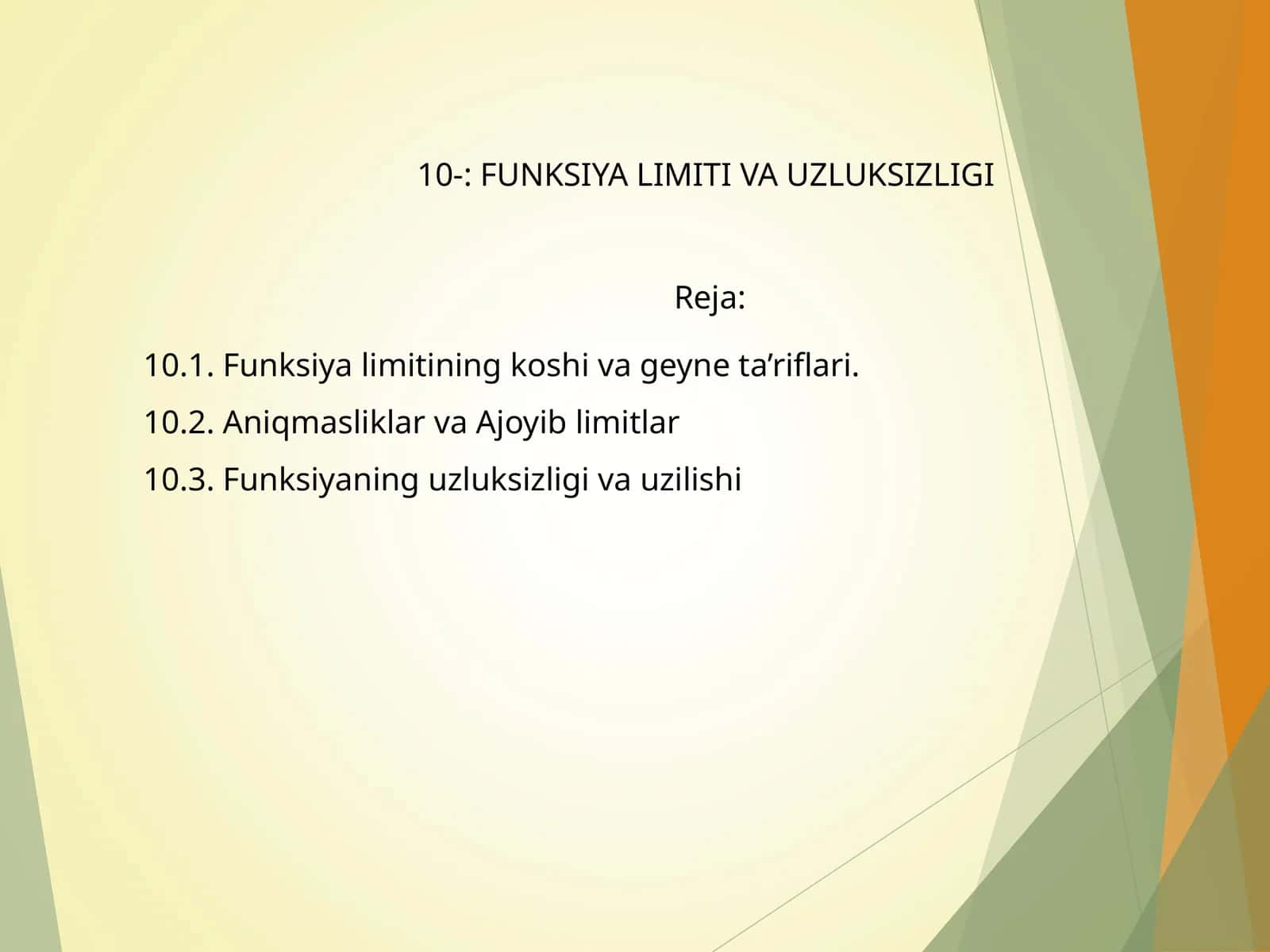 FUNKSIYA LIMITI VA UZLUKSIZLIGI 1
