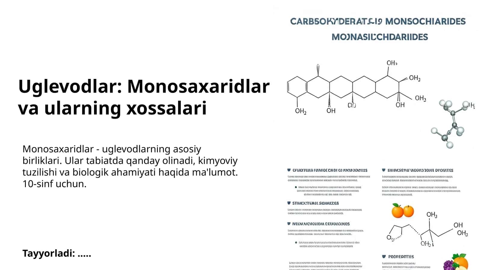 Monosaxaridlar: Monosaxaridlar va ularning xossalari 1