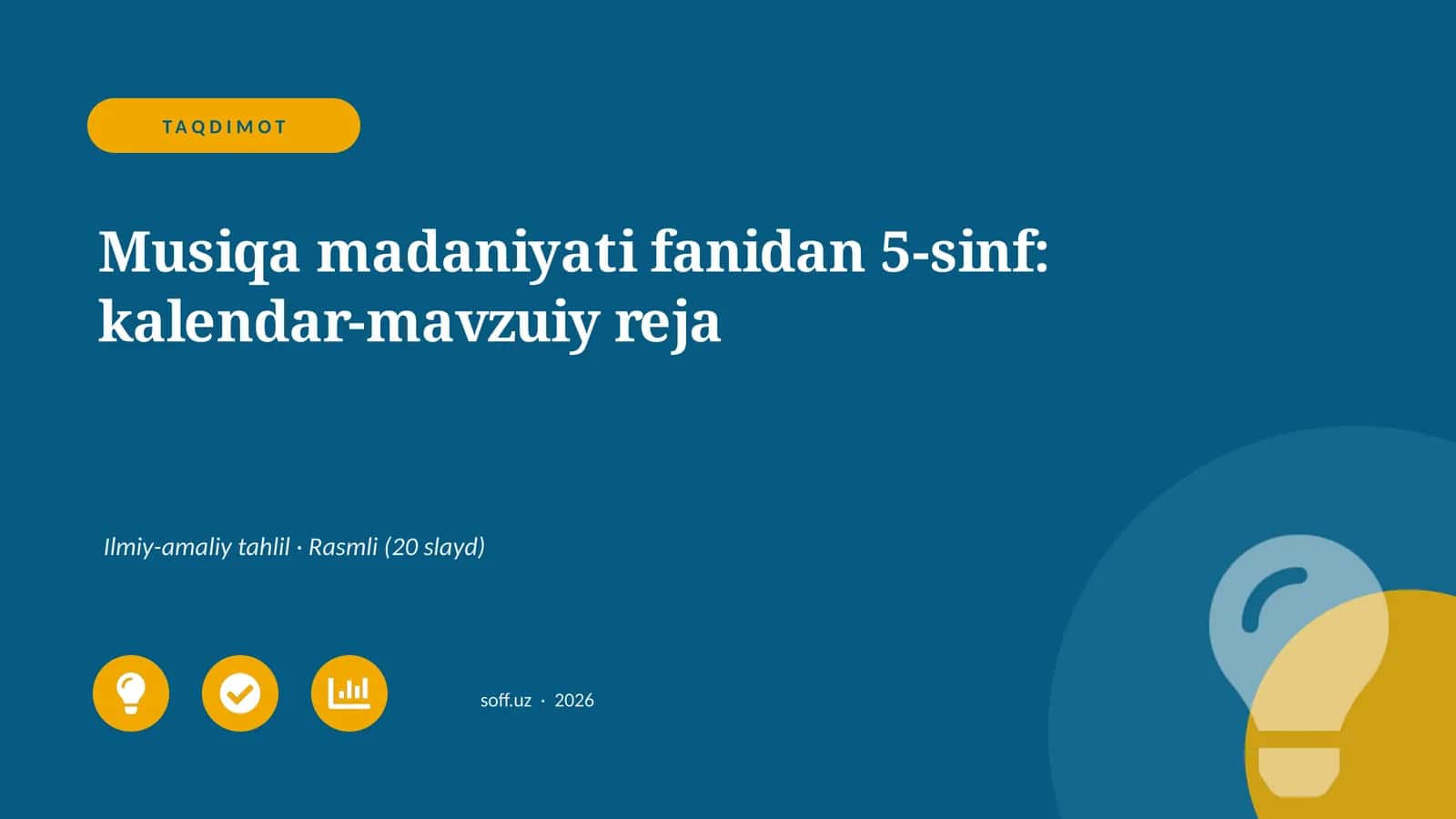 Musiqa madaniyati fanidan 5-sinf: kalendar-mavzuiy reja 1