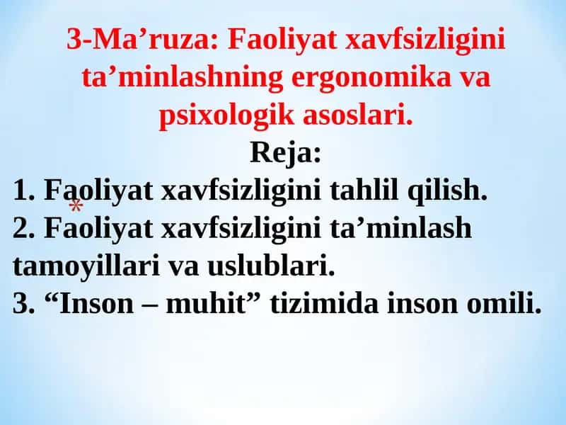 Faoliyat xavfsizligini ta’minlashning ergonomika va psixologik asoslari 1