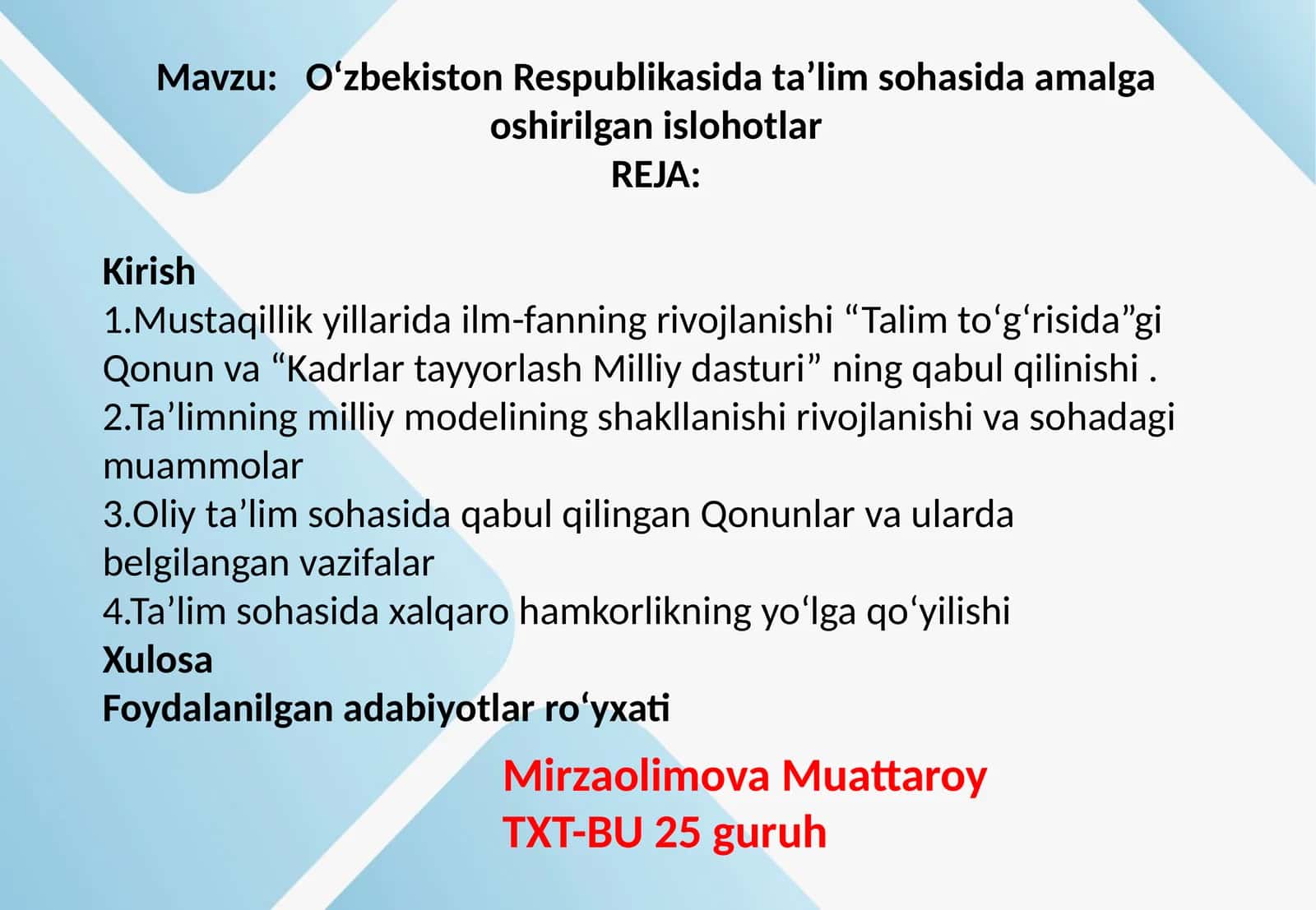 Oʻzbekiston Respublikasida ta’lim sohasida amalga oshirilgan islohotlar 1