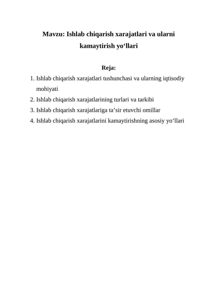 Ishlab chiqarish xarajatlari va ularni kamaytirish yo‘llari 1