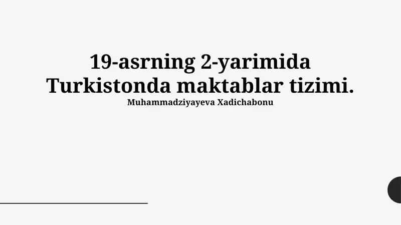 Turkistonda maktablar tizimi 1