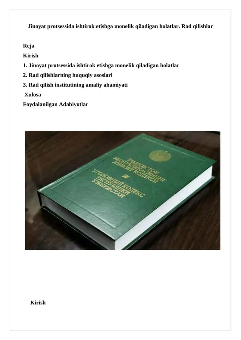 Jinoyat protsessida ishtirok etishga monelik qiladigan holatlar 1