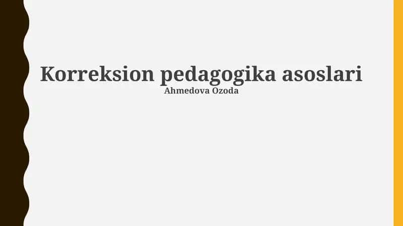 Korreksion pedagogika asoslari 1