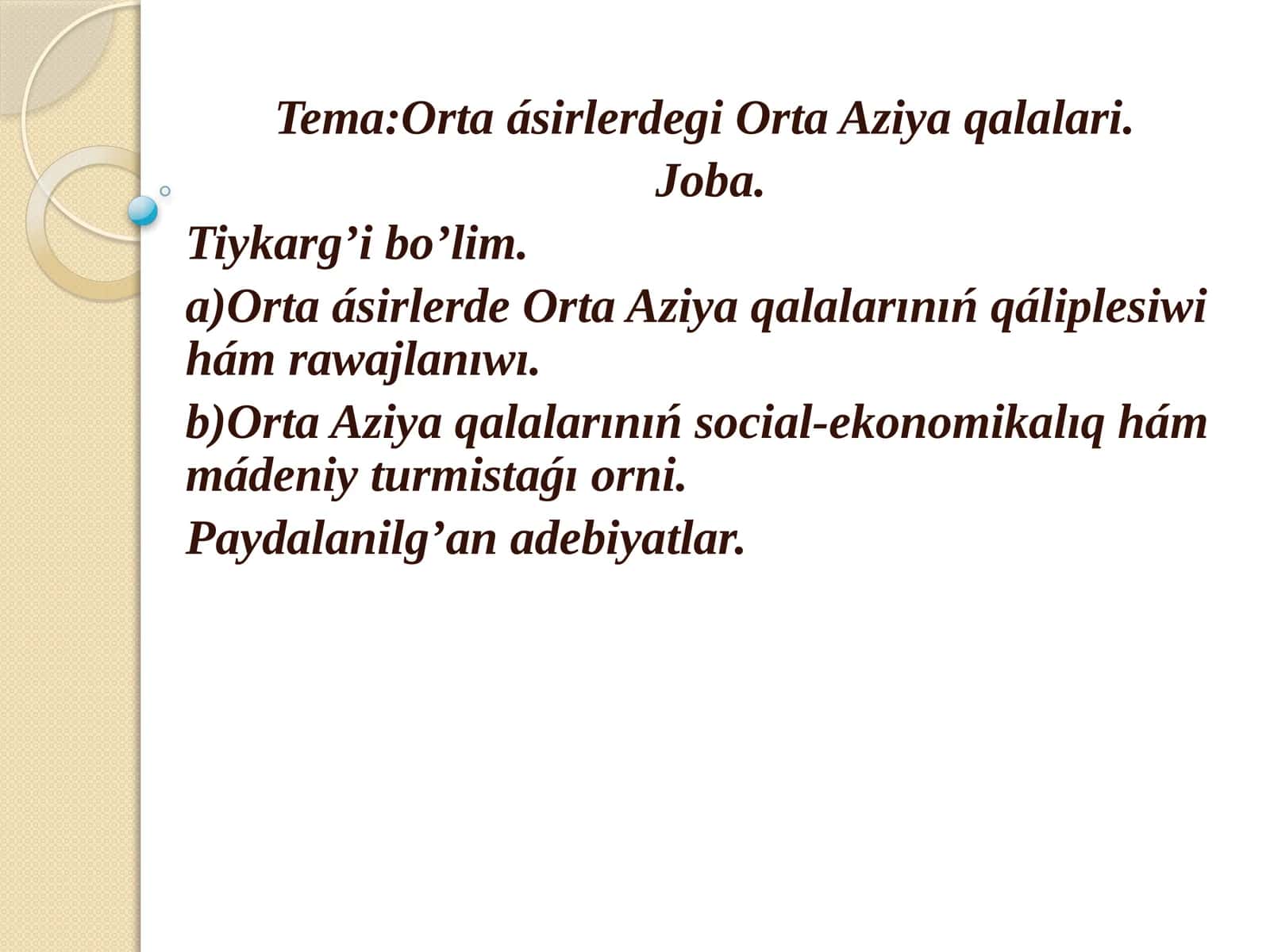 Ortaásirlerdegi Orta Aziya qalalari 1