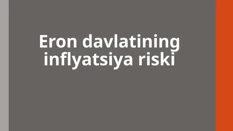 Eron davlatining inflyatsiya riski 1
