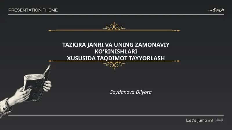 TAZKIRA JANRI VA UNING ZAMONAVIY KO'RINISHLARI XUSUSIDA TAQDIMOT TAYYORLASH 1