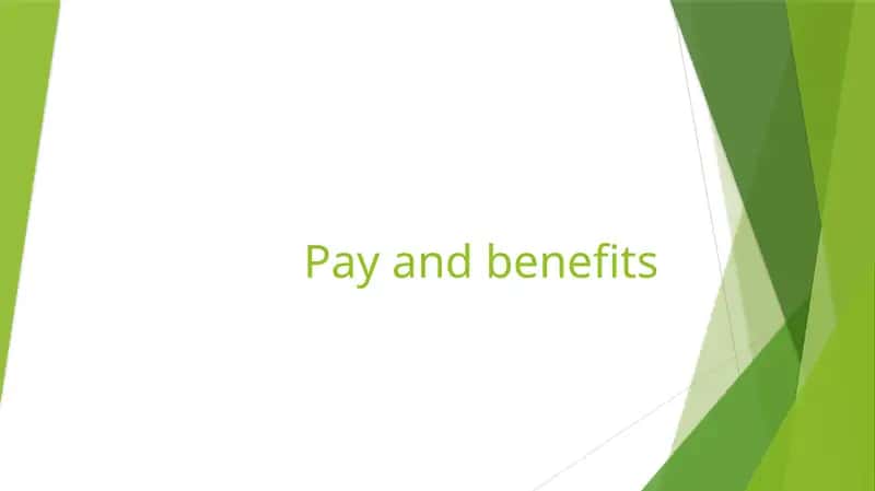 Pay and Benefits 1