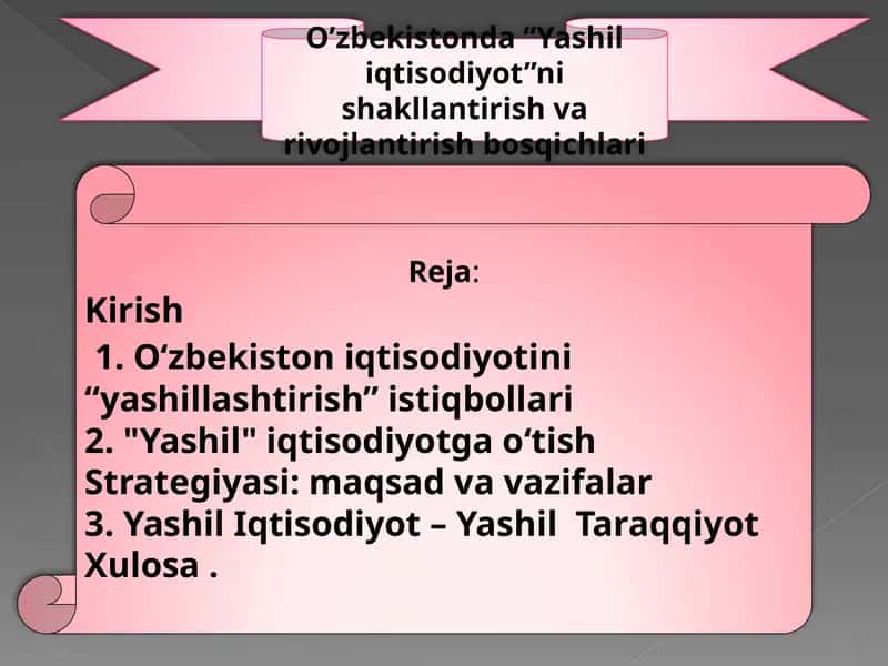 O’zbekistonda “Yashil iqtisodiyot”ni shakllantirish va rivojlantirish bosqichlari 1