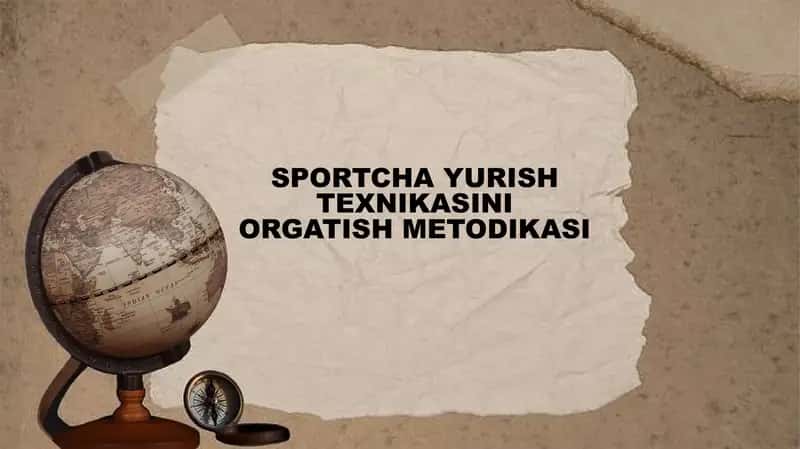 SPORTCHA YURISH TEXNIKASINI ORGATISH METODIKASI 1