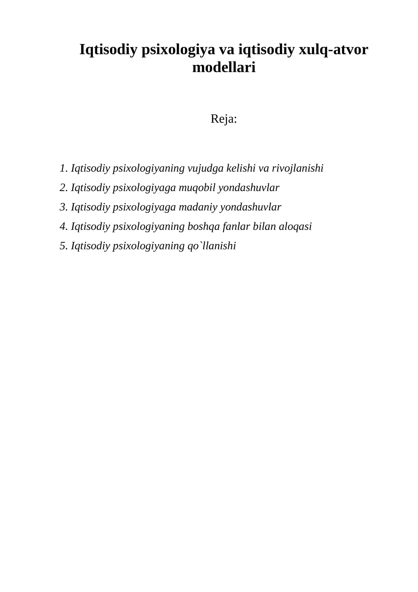 Iqtisodiy psixologiya va iqtisodiy xulq-atvor modellari 1