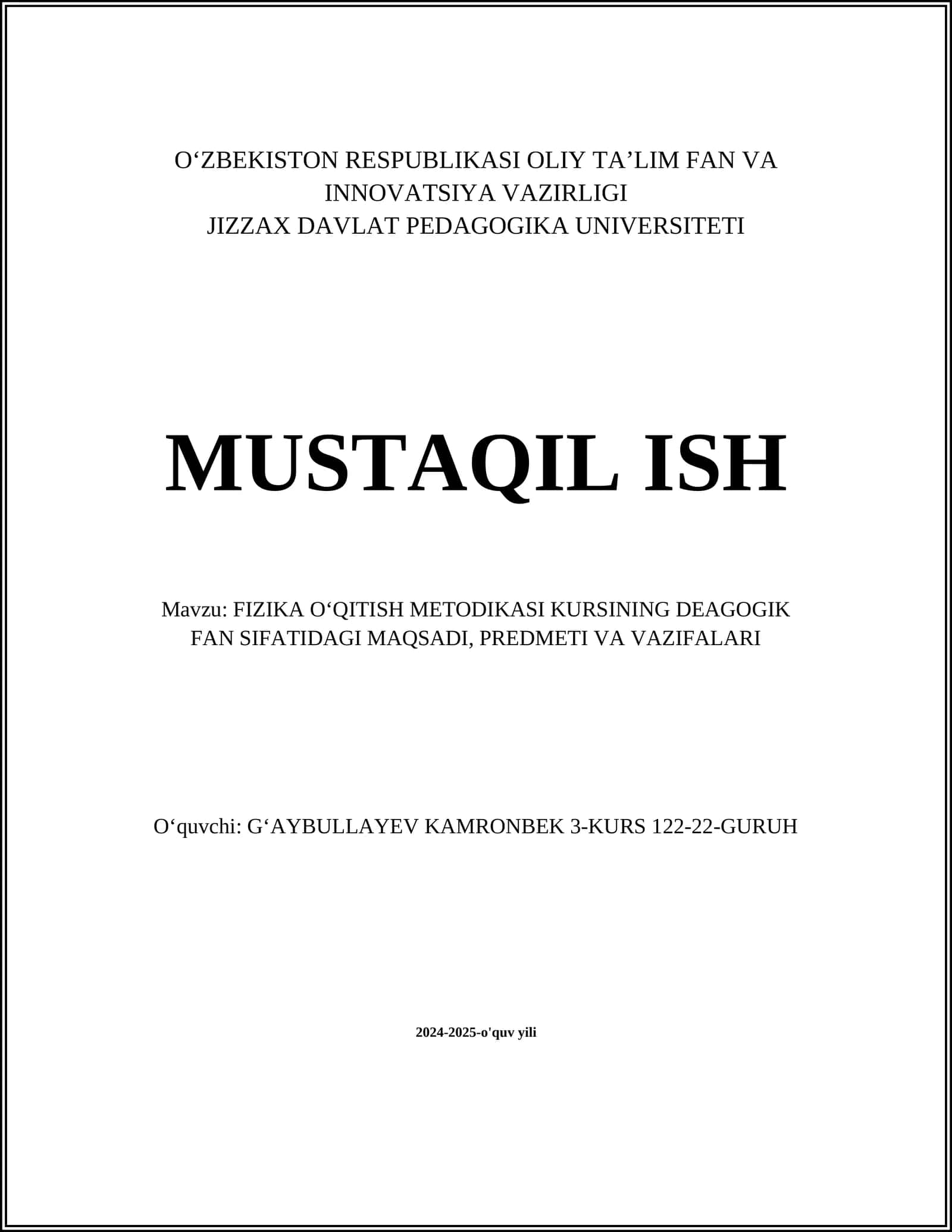 FIZIKA OʻQITISH METODIKASI KURSINING DEAGOGIK FAN SIFATIDAGI MAQSADI, PREDMETI VA VAZIFALARI 1