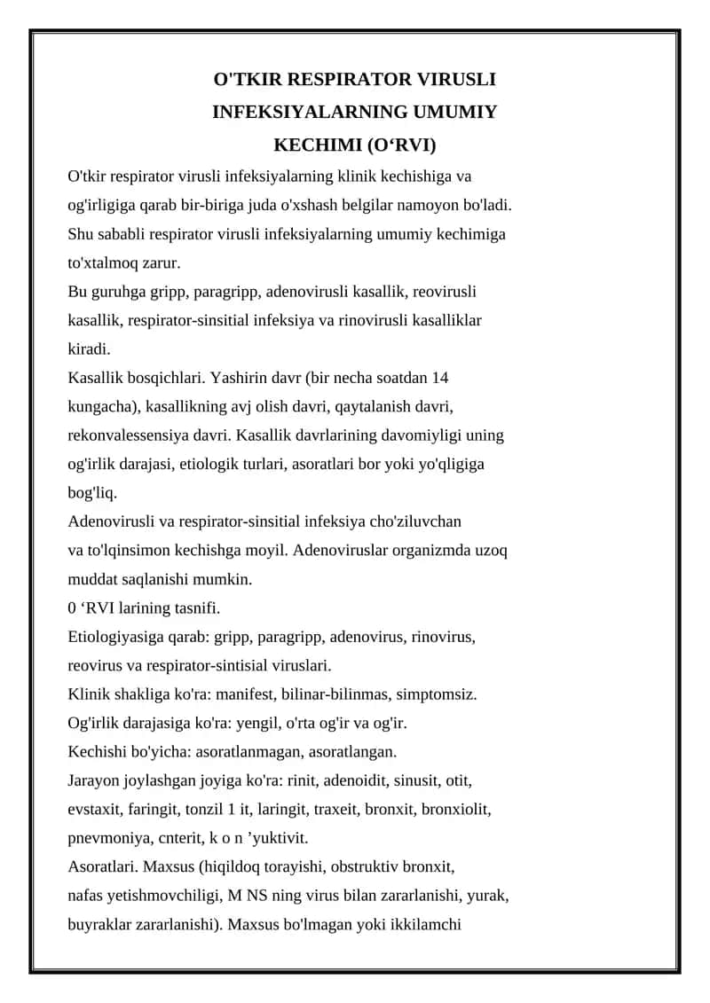 O'TKIR RESPIRATOR VIRUSLI INFEKSIYALARNING UMUMIY KECHIMI (O‘RVI) 1