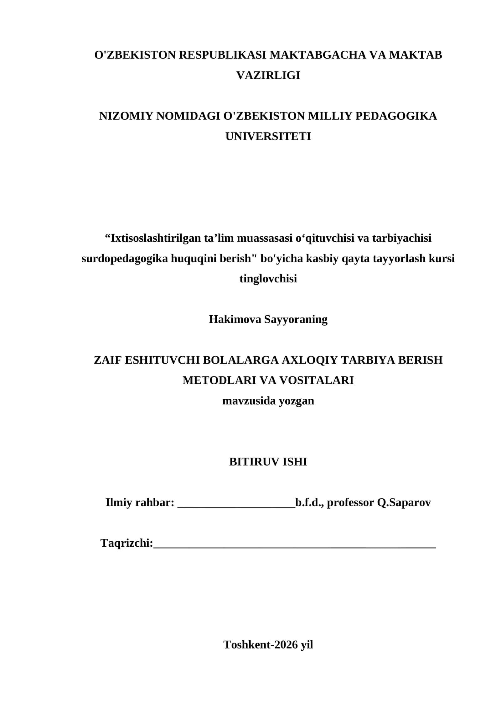 Zaif eshituvchi bolalarga axloqiy tarbiya berish metodlari va vositalari — Surdopedagogika BMI 1