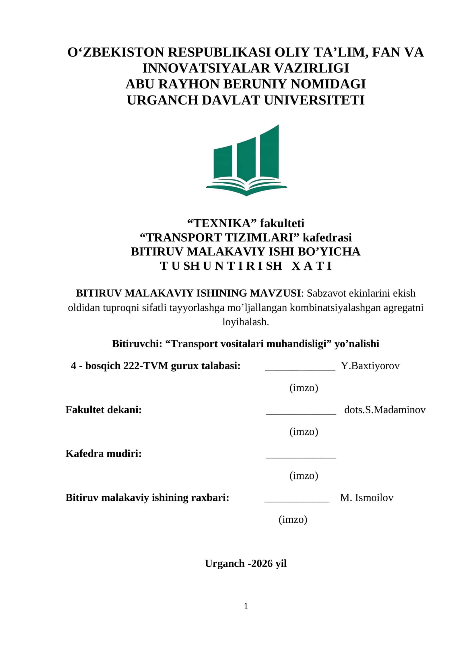 Sabzavot ekinlarini ekish oldidan tuproqni sifatli tayyorlashga mo’ljallangan kombinatsiyalashgan agregatni loyihalash 1