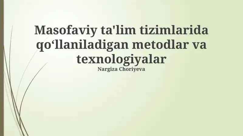 Masofaviy Ta'lim Platformalari va Texnologiyalari 1