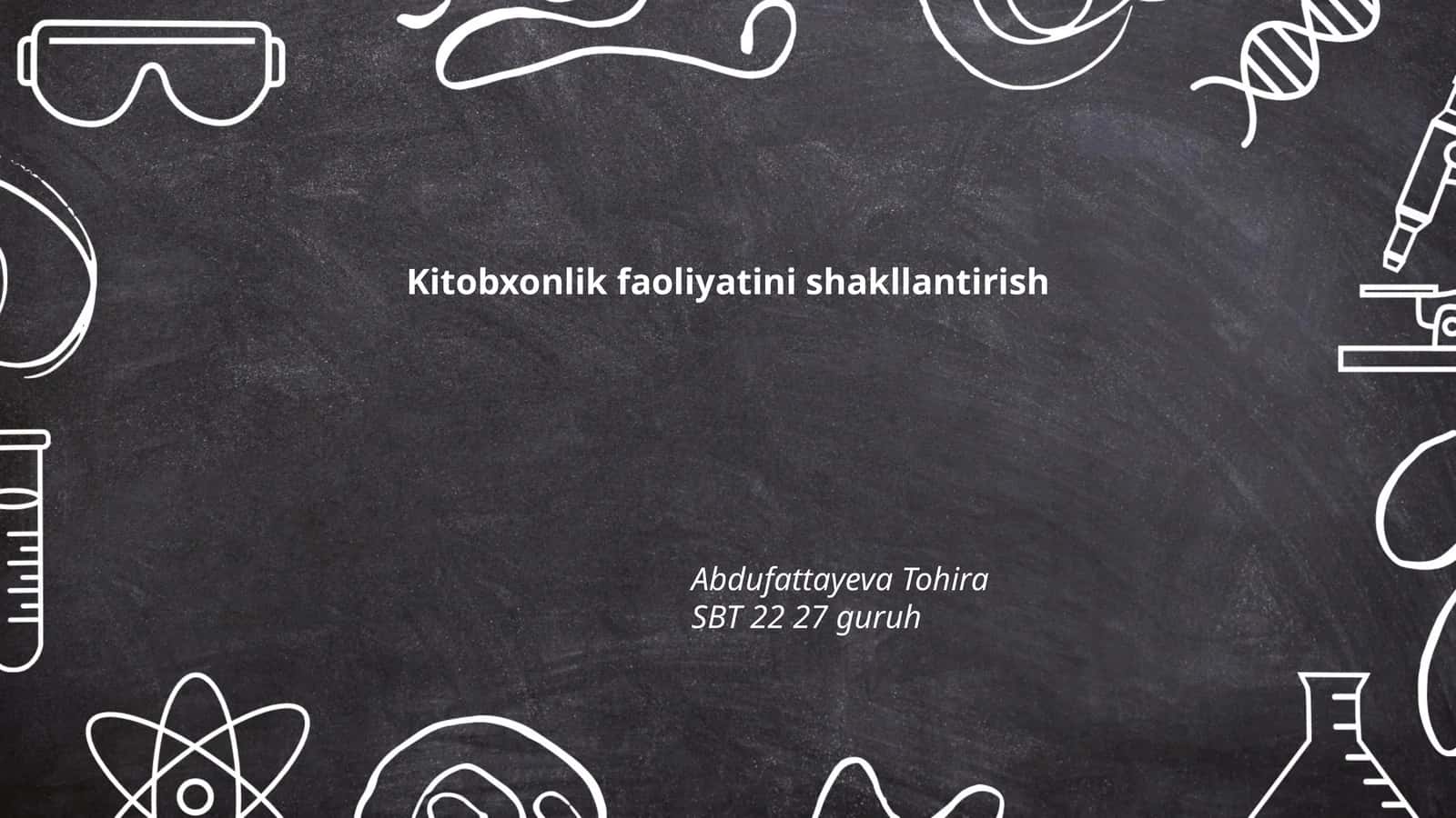Kitobxonlik faoliyatini shakllantirish 1