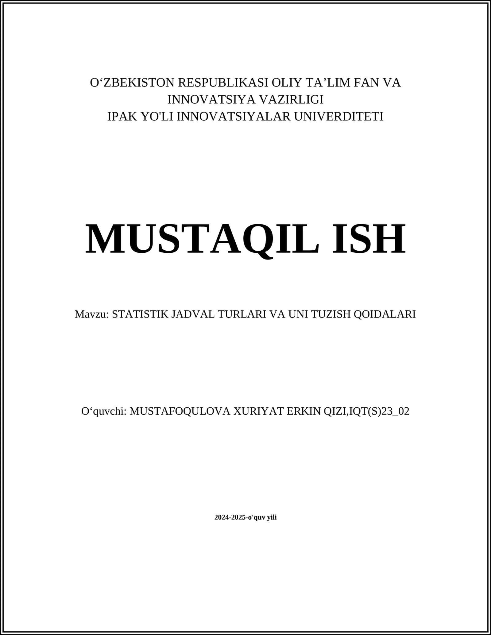 STATISTIK JADVAL TURLARI VA UNI TUZISH QOIDALARI 1