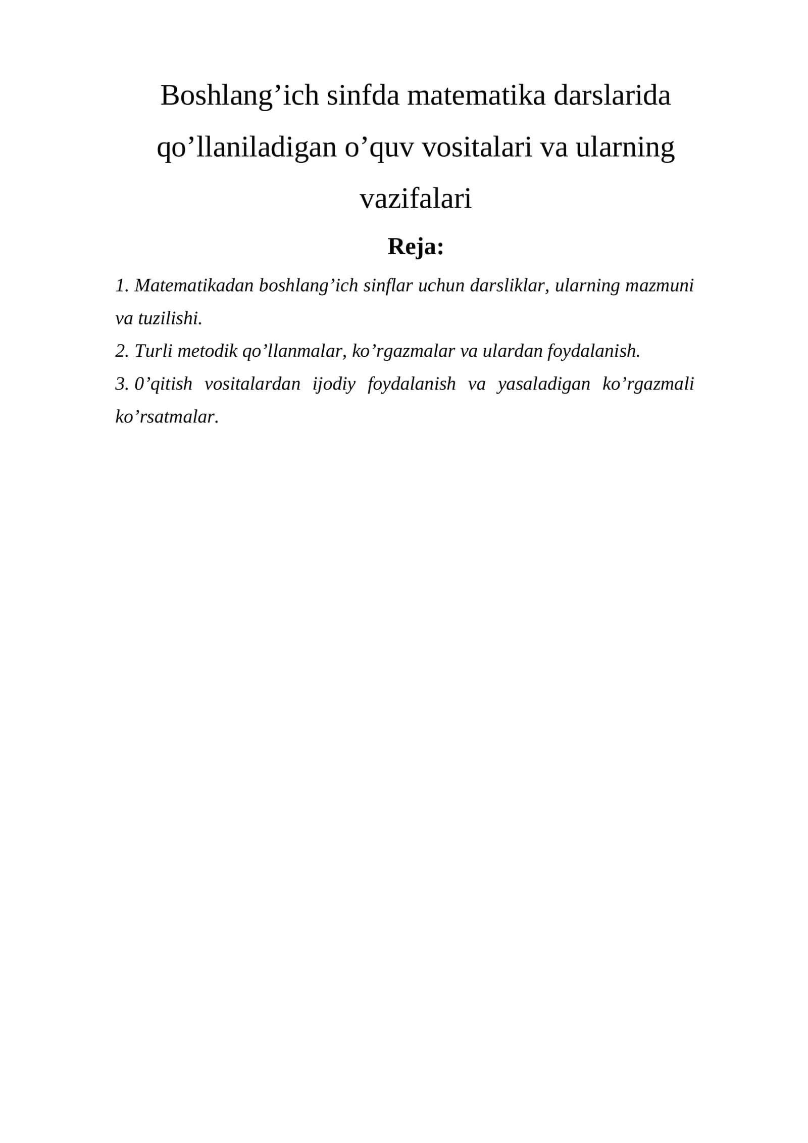 Boshlang’ich sinfda matematika darslarida qo’llaniladigan o’quv vositalari va ularning vazifalari 1