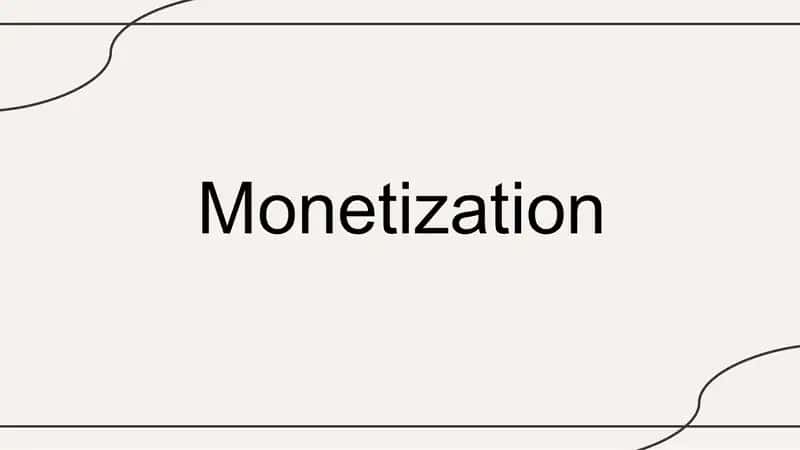 Monetization 1