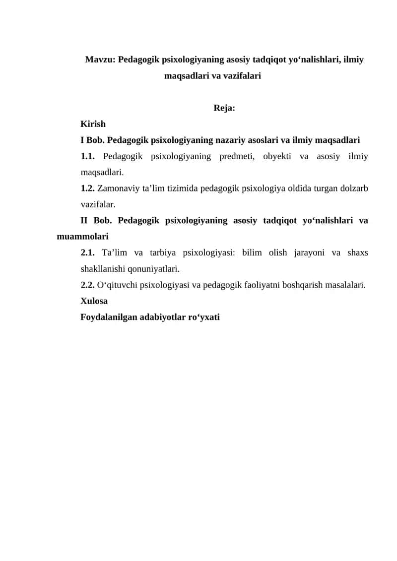 Pedagogik psixologiyaning asosiy tadqiqot yo‘nalishlari, ilmiy maqsadlari va vazifalari 1