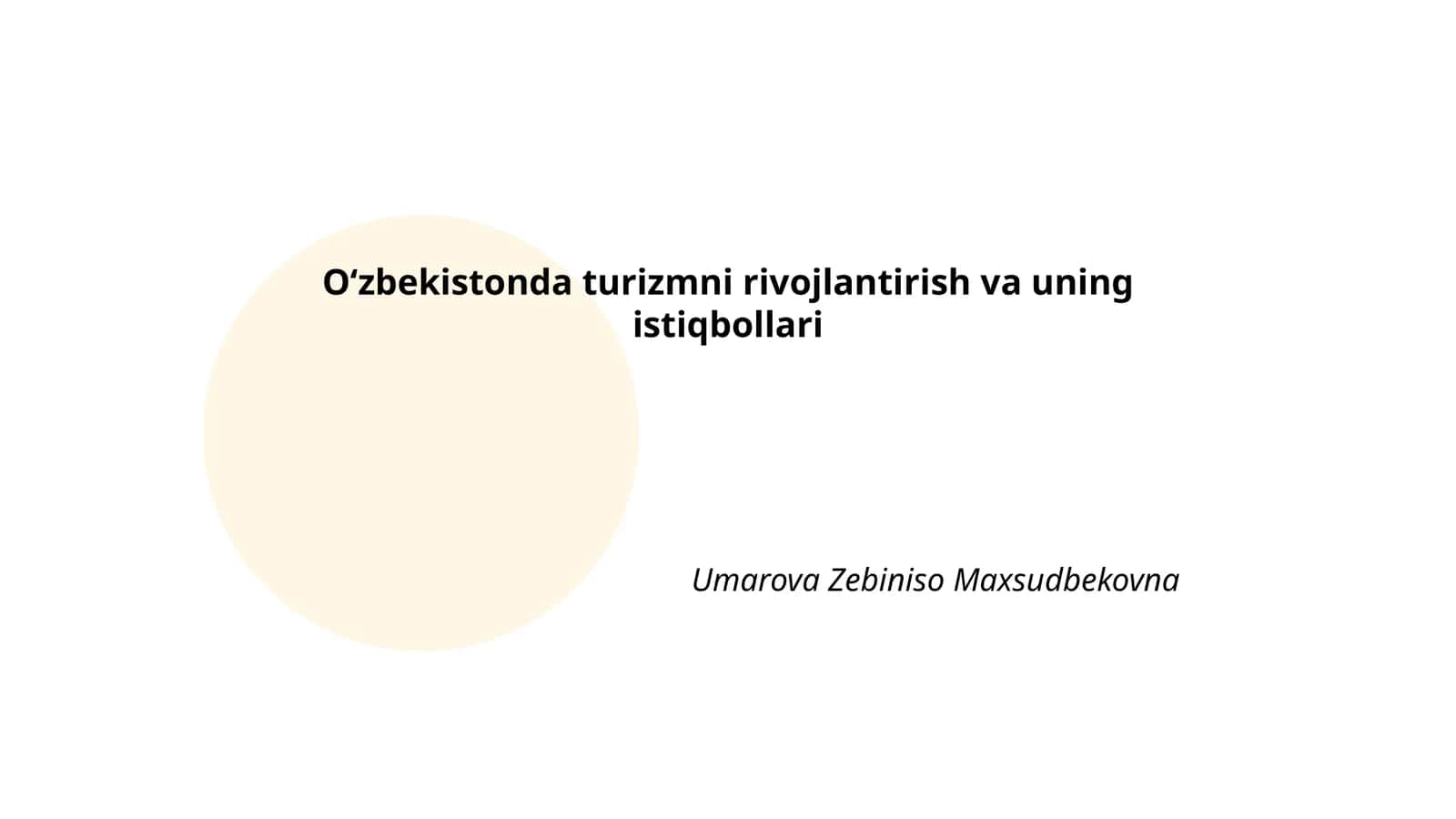 Oʻzbekistonda turizmni rivojlantirish va uning istiqbollari 1