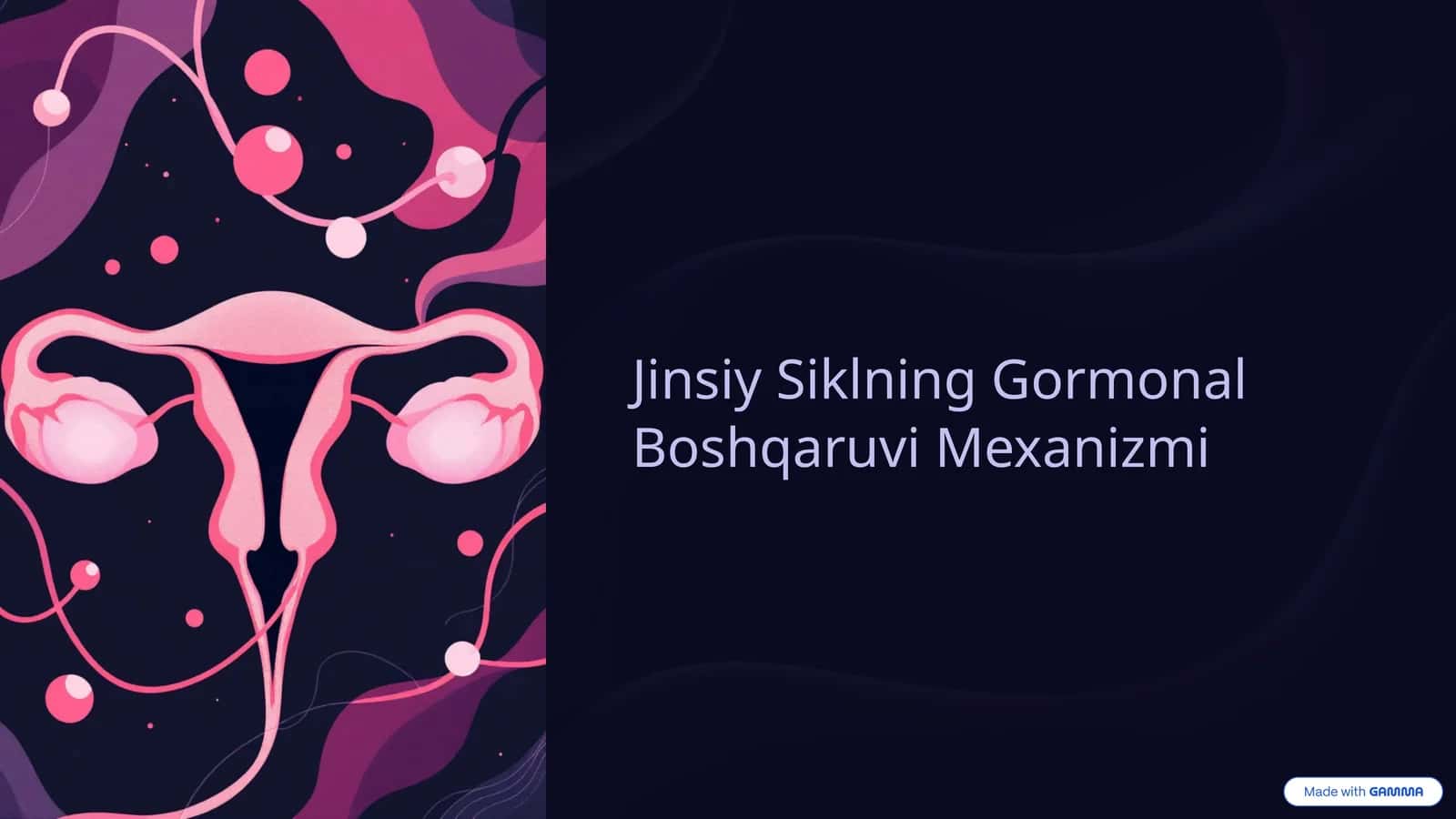 Jinsiy Siklning Gormonal Boshqaruvi Mexanizmi 1