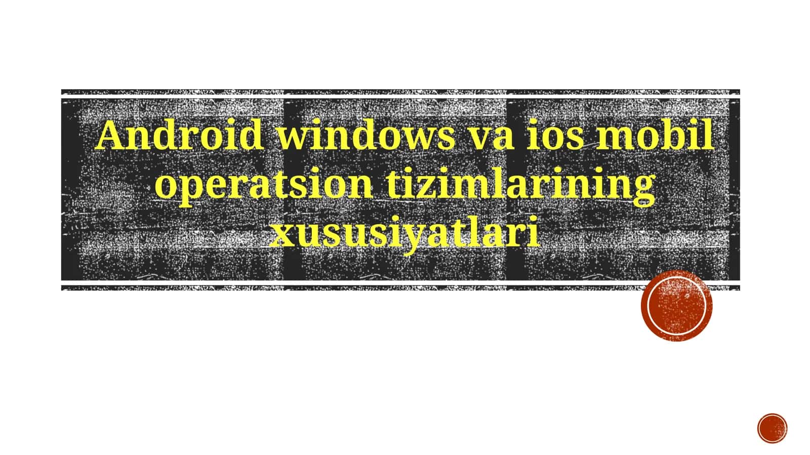 Android, iOS va Windows Telefon O'rinbosari 1