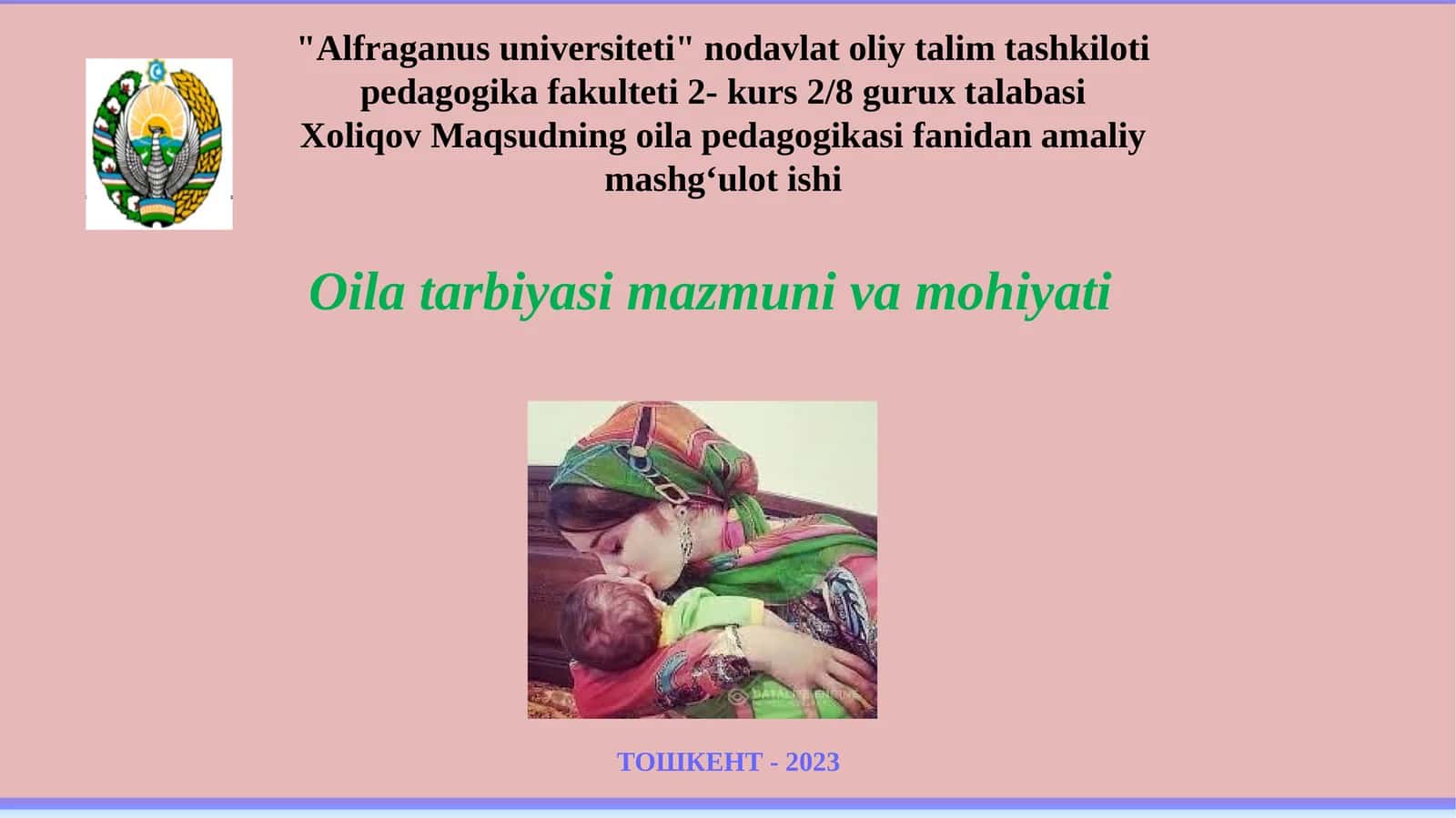 Maqsudning oila pedagogikasi fanidan amaliy mashg‘ulot ishi 1