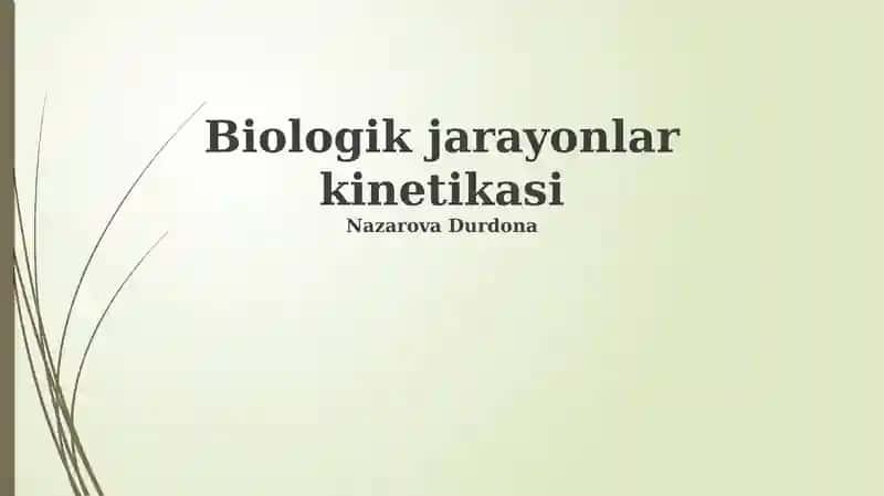 Biologik jarayonlar kinetikasi