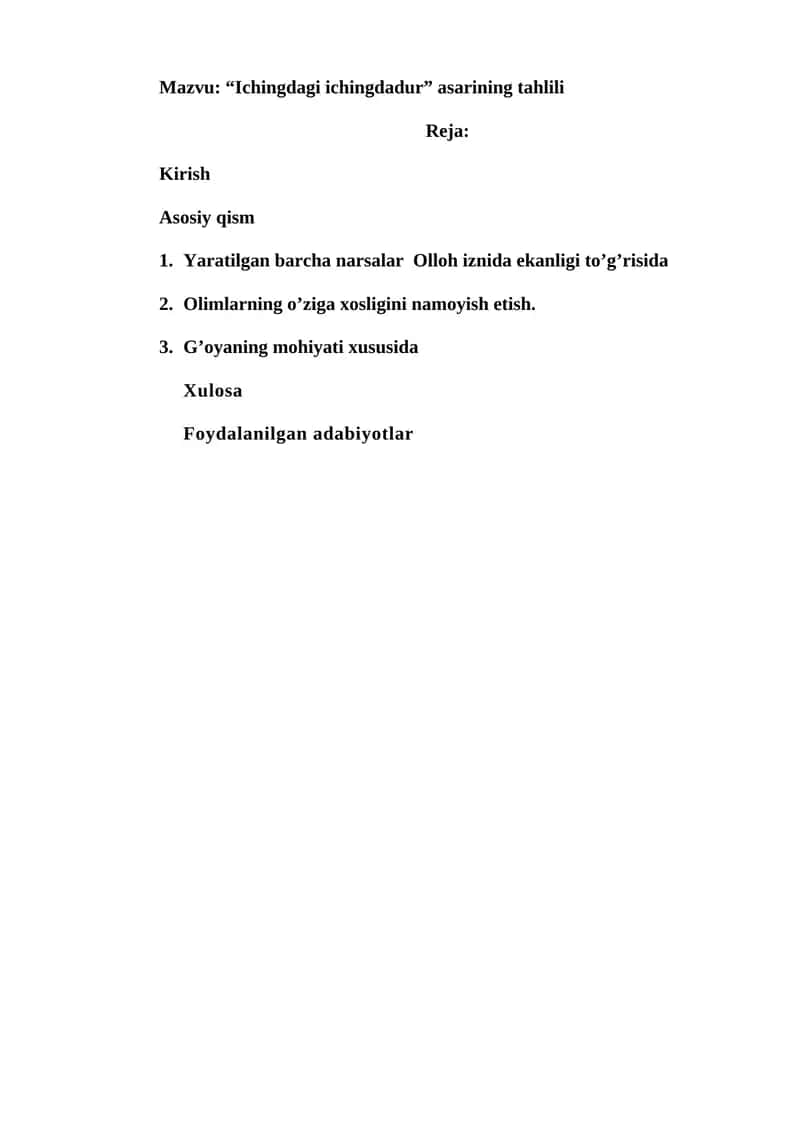 “Ichingdagi ichingdadur” asarining tahlili 1