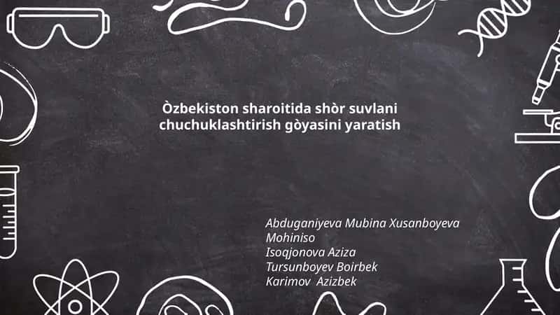 Òzbekiston sharoitida shòr suvlani chuchuklashtirish gòyasini yaratish 1