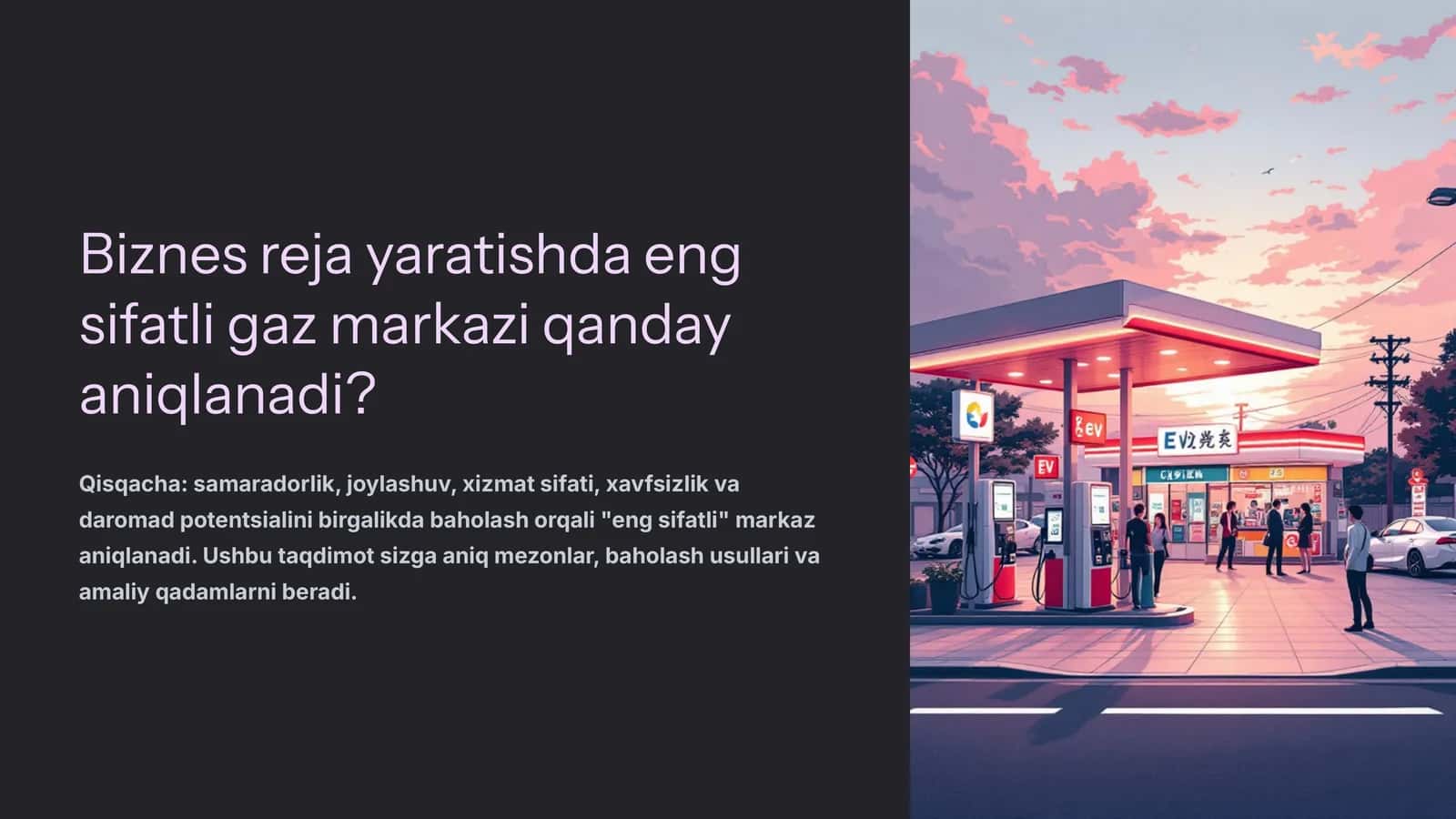 biznes reja yaratishda eng sifatli gaz markazi qandey aniqlanadi? 1