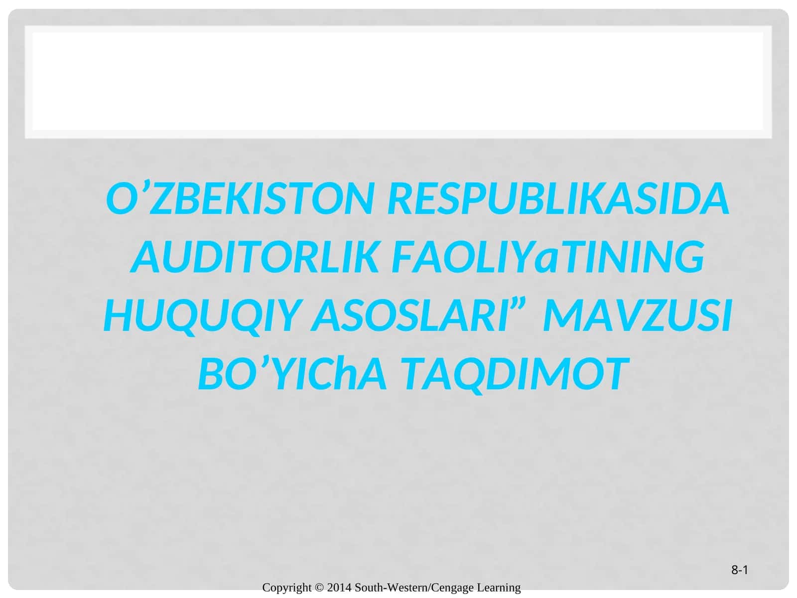 O’ZBEKISTON RESPUBLIKASIDA AUDITORLIK FAOLIYaTINING HUQUQIY ASOSLARI 1
