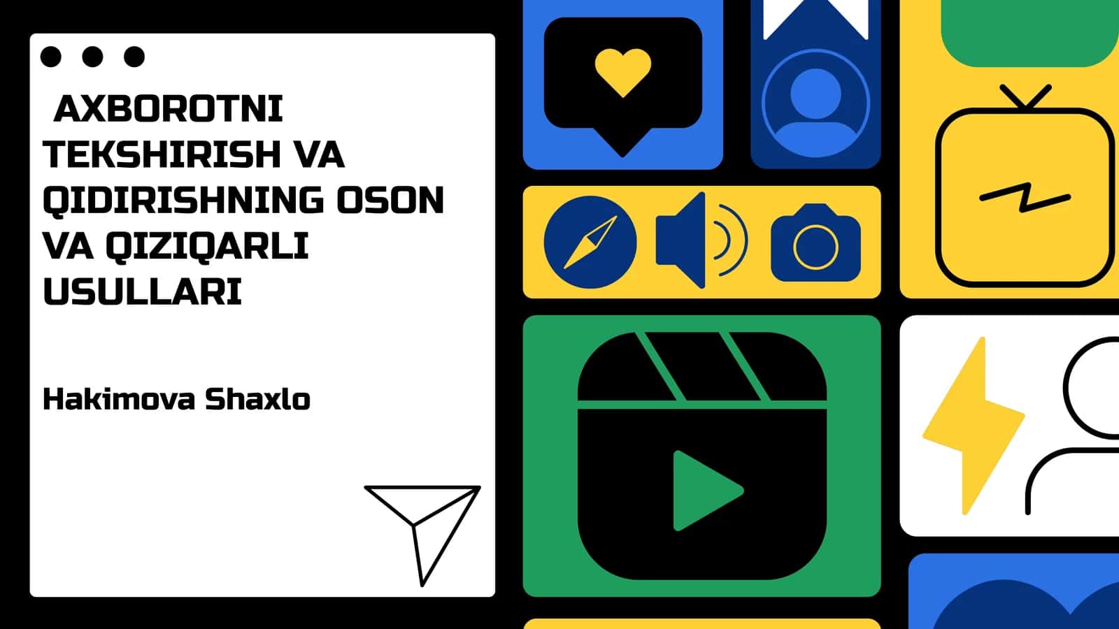 AXBOROTNI TEKSHIRISH VA QIDIRISHNING OSON VA QIZIQARLI USULLARI 1