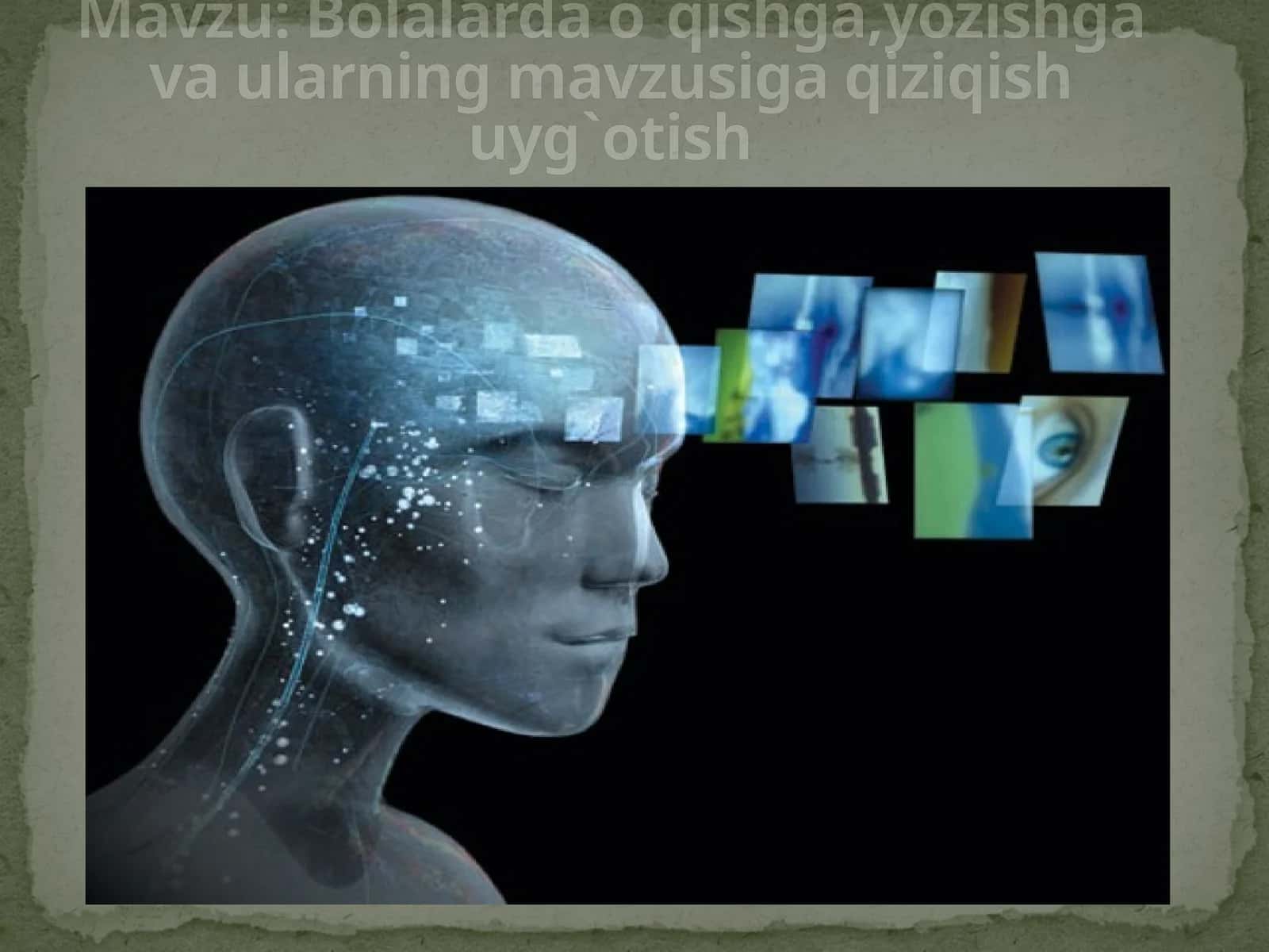 Bolalardao`qishga,yozishgavaularningmavzusigaqiziqishuyg`otish 1