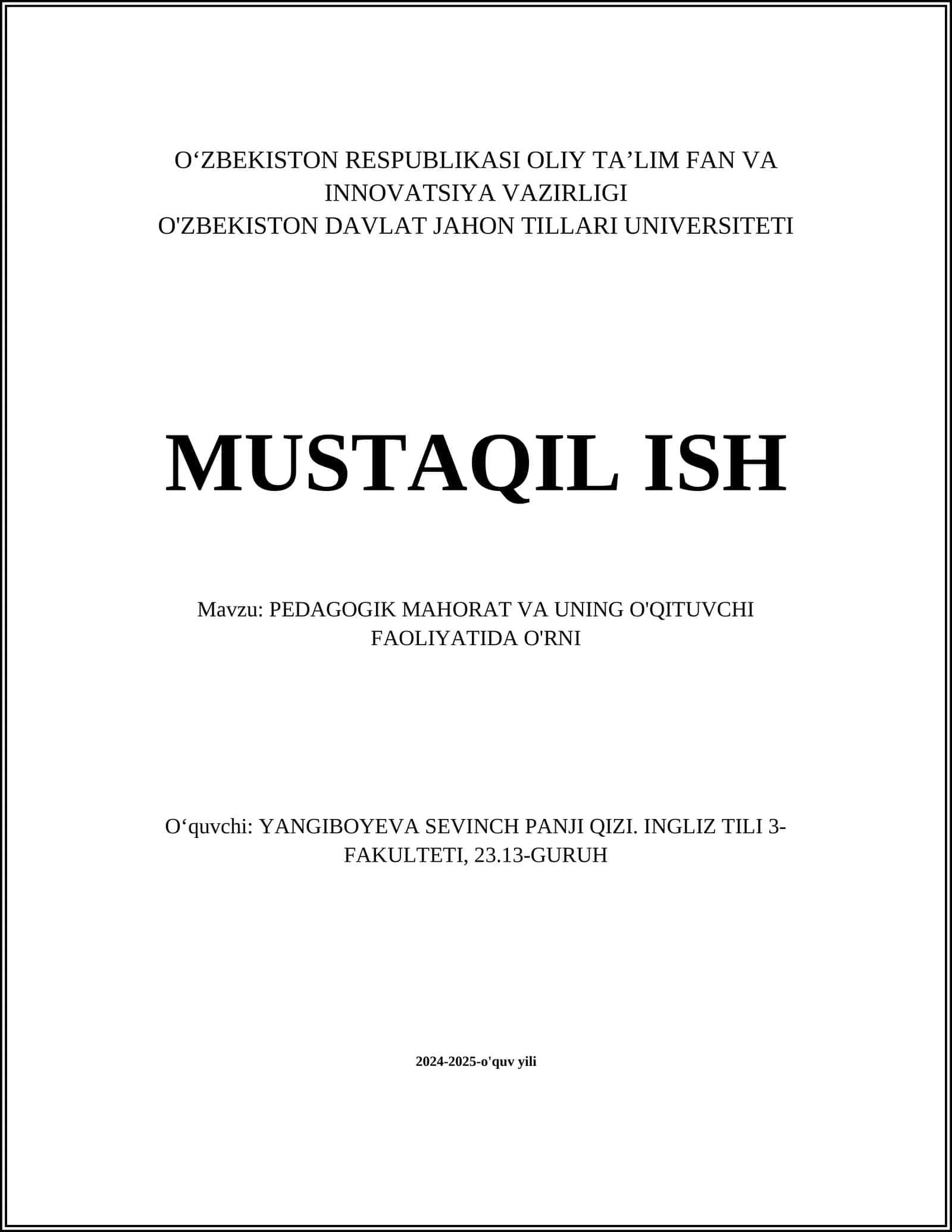 PEDAGOGIK MAHORAT VA UNING O'QITUVCHI FAOLIYATIDA O'RNI 1