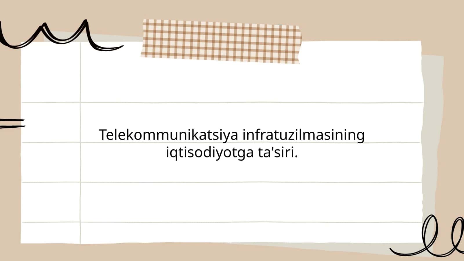 Telekommunikatsiya infratuzilmasining iqtisodiyotga ta'siri 1