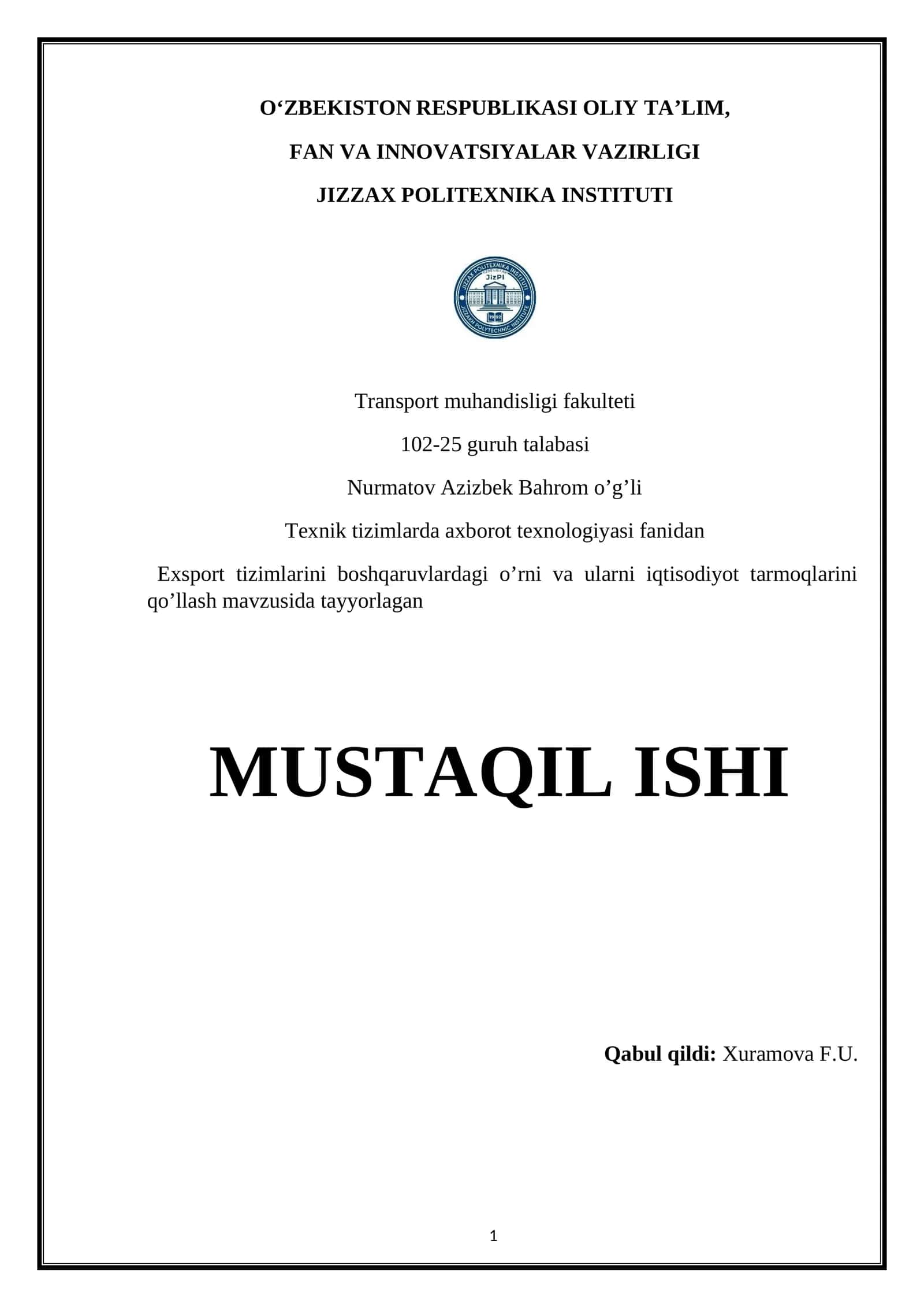 Transport muhandisligi fakulteti talabasi MUSTAQIL ISHI 1