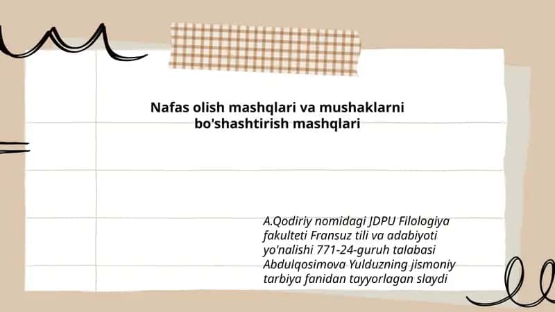 Nafas olish mashqlari va mushaklarni bo'shashtirish mashqlari 1