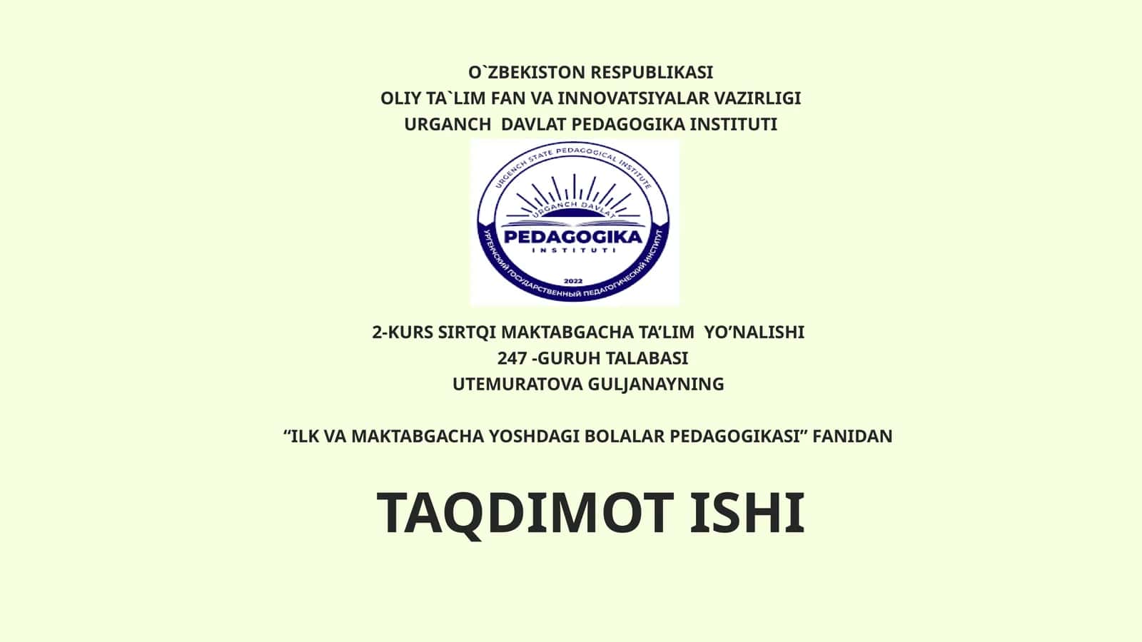 TARBIYACHILIK KASBI. TARBIYACHIGA QOʻYILADIGAN TALABLAR 1