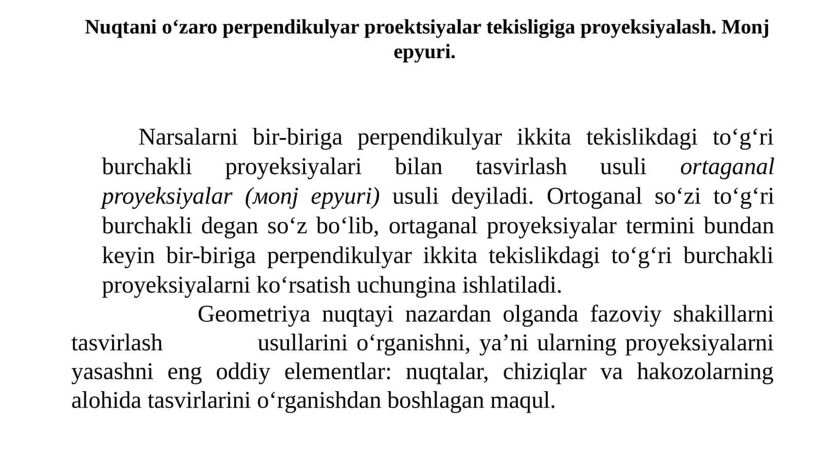 Nuqtani o‘zaro perpendikulyar proektsiyalar tekisligiga proyeksiyalash. Monj epyuri 1