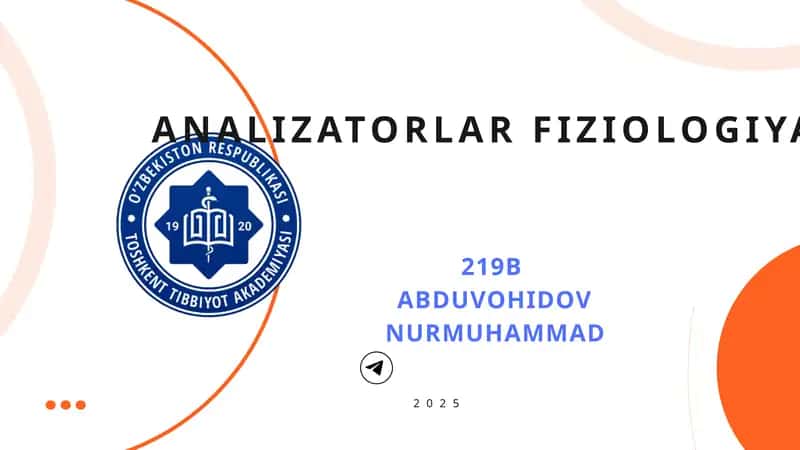 ANALIZATORLAR FIZIOLOGIYASI 1
