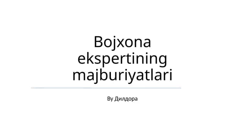 Bojxona ekspertining majburiyatlari 1