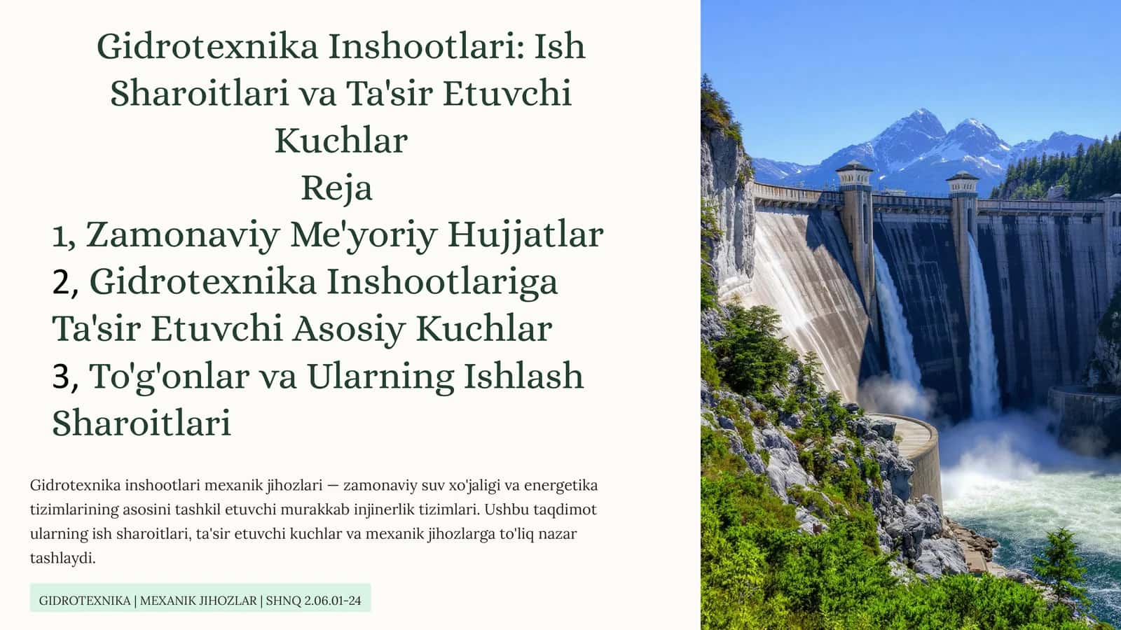 Gidrotexnika Inshootlari: Ish Sharoitlari va Ta'sirEtuvchiKuchlar 1