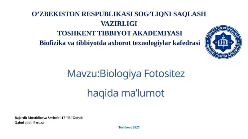 Biologiya Fotositez haqida ma’lumot 1