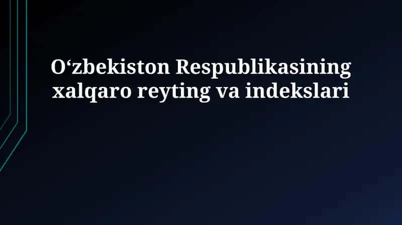 Oʻzbekiston Respublikasining xalqaro reyting va indekslari 1