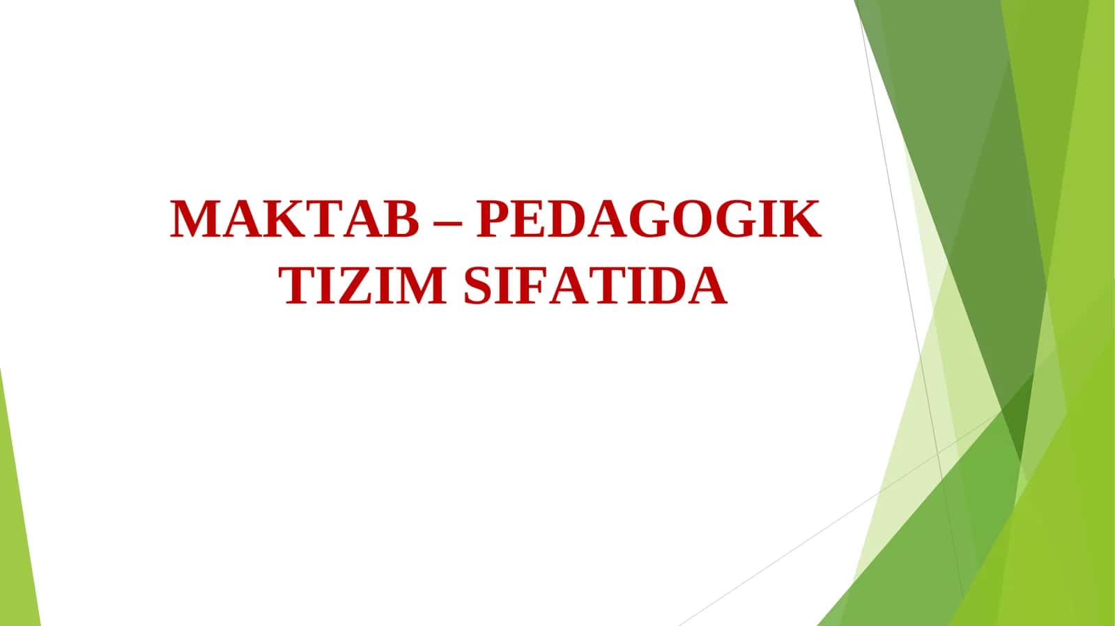 Pedagogik tizimni boshqarishning predmeti 1